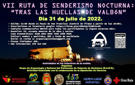 El prximo 31 de julio se celebrar la VII Ruta Senderista nocturna Tras las huellas de Valbn en Valencia de Alcntara